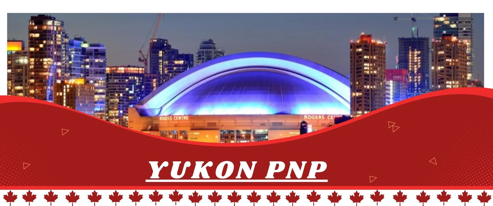 Yukon PNP Canada Buildings with Lights in Dark Sky designed by isha immigration